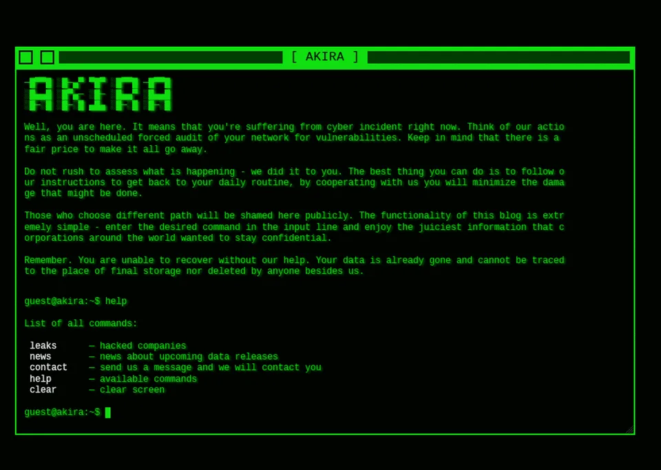 Skärmdump av Akira ransomware-gruppens terminalskärm. Grön monospace-text på svart bakgrund med rubriken AKIRA i pixelart. Texten lyder: Well, you are here. It means that you're suffering from cyber incident right now. Think of our actions as an unscheduled forced audit of your network for vulnerabilities. Keep in mind that there is a fair price to make it all go away. Do not rush to assess what is happening - we did it to you. The best thing you can do is to follow our instructions to get back to your daily routine. Those who choose different path will be shamed here publicly. Remember. You are unable to recover without our help. Your data is already gone. Nedanför finns en kommandolista: leaks, news, contact, help, clear.